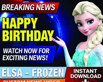 Elsa Frozen Birthday News Video | Customizable Breaking News Template (Digital Download)
