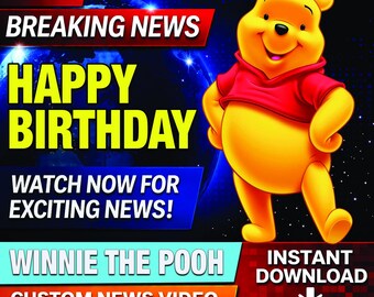 Winnie the Pooh Birthday News Video | Customizable Canva Template (Digital Download)