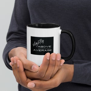 Slightly above average. Emergency Manager. EMI Funny Mug. Black and white mug. Coffee Mug.