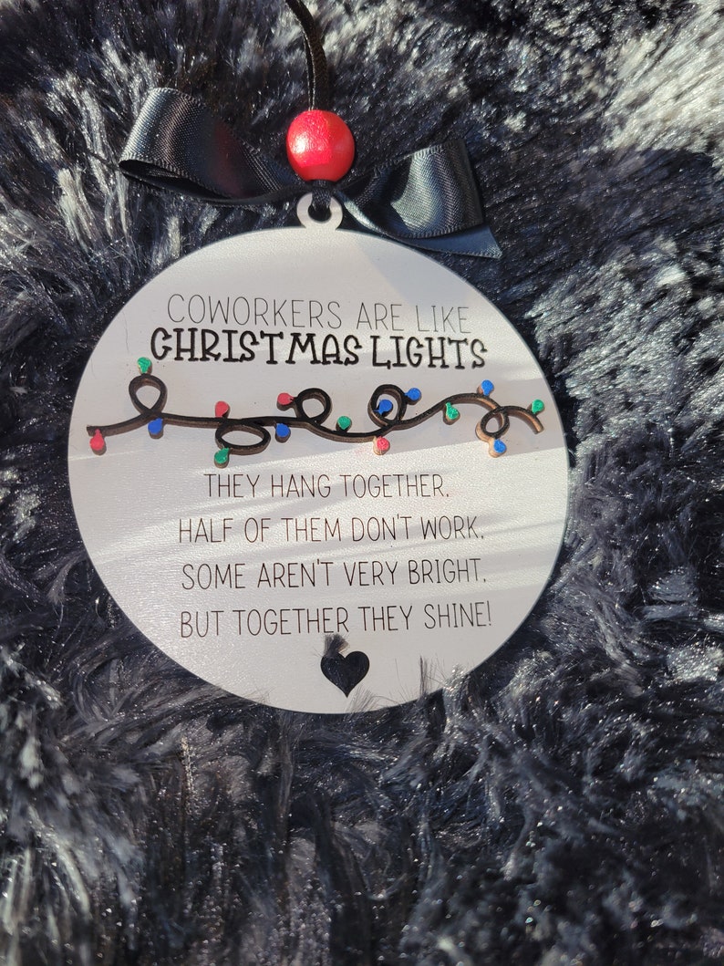 Coworkers Are Like Christmas Lights Christmas Ornament Work Etsy