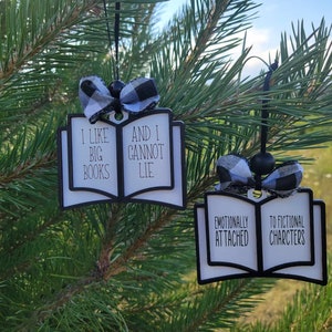 I Like Big Books Ornament & Emotionally Attached to Fictional Characters, Book, Reading, Nerd, Library, Book Club, Read Christmas Ornament