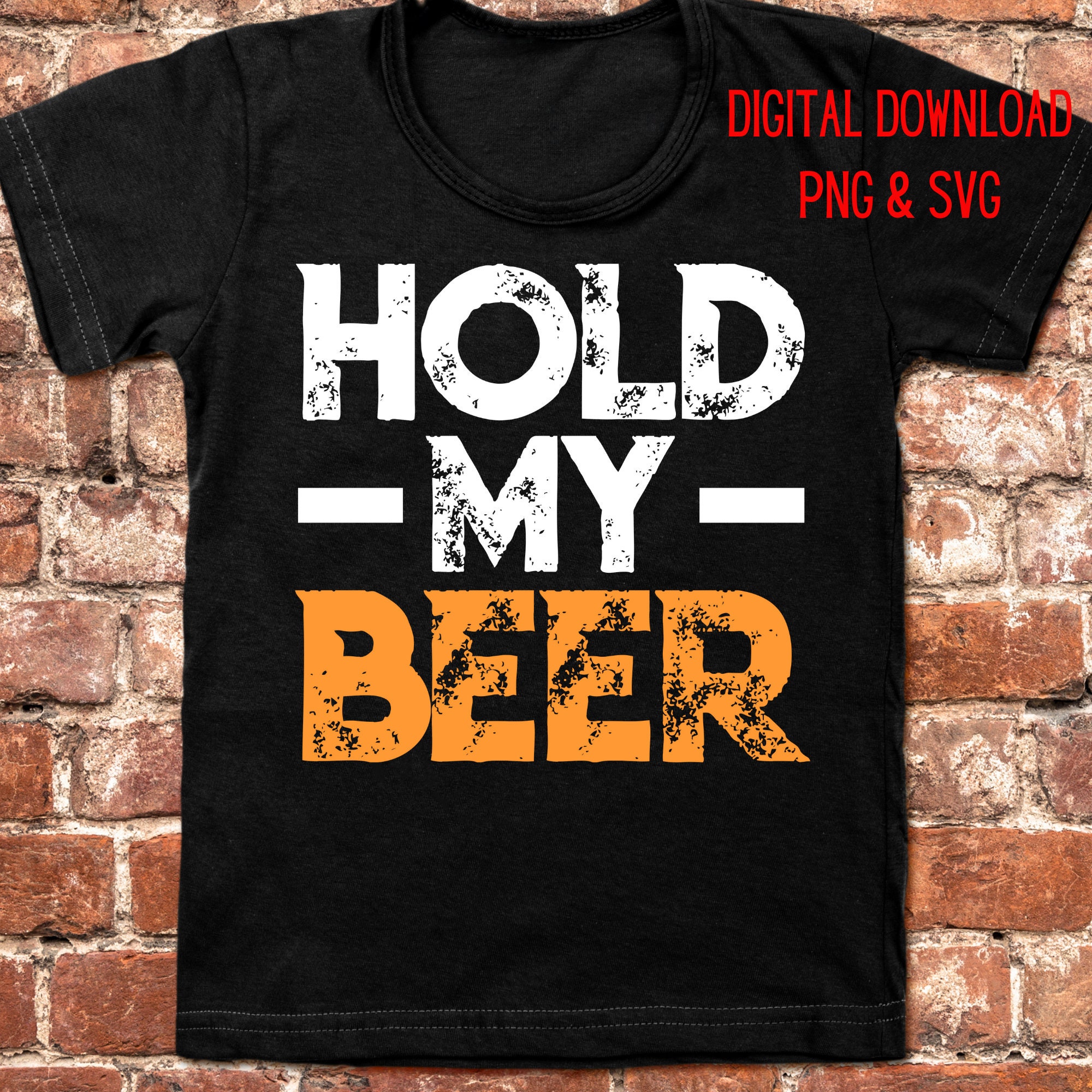 Hold My Beer SVG PNG Instant Download Images Silhouette or Cricut ...