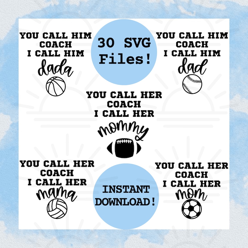 You Call Him Coach I Call Him Daddy SVG, Coaches Kid, Football Game Day