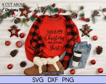This is My Christmas Movie Watching Shirt svg, Christmas svg, Clothing svg, Movie Watching svg, Cut file svg