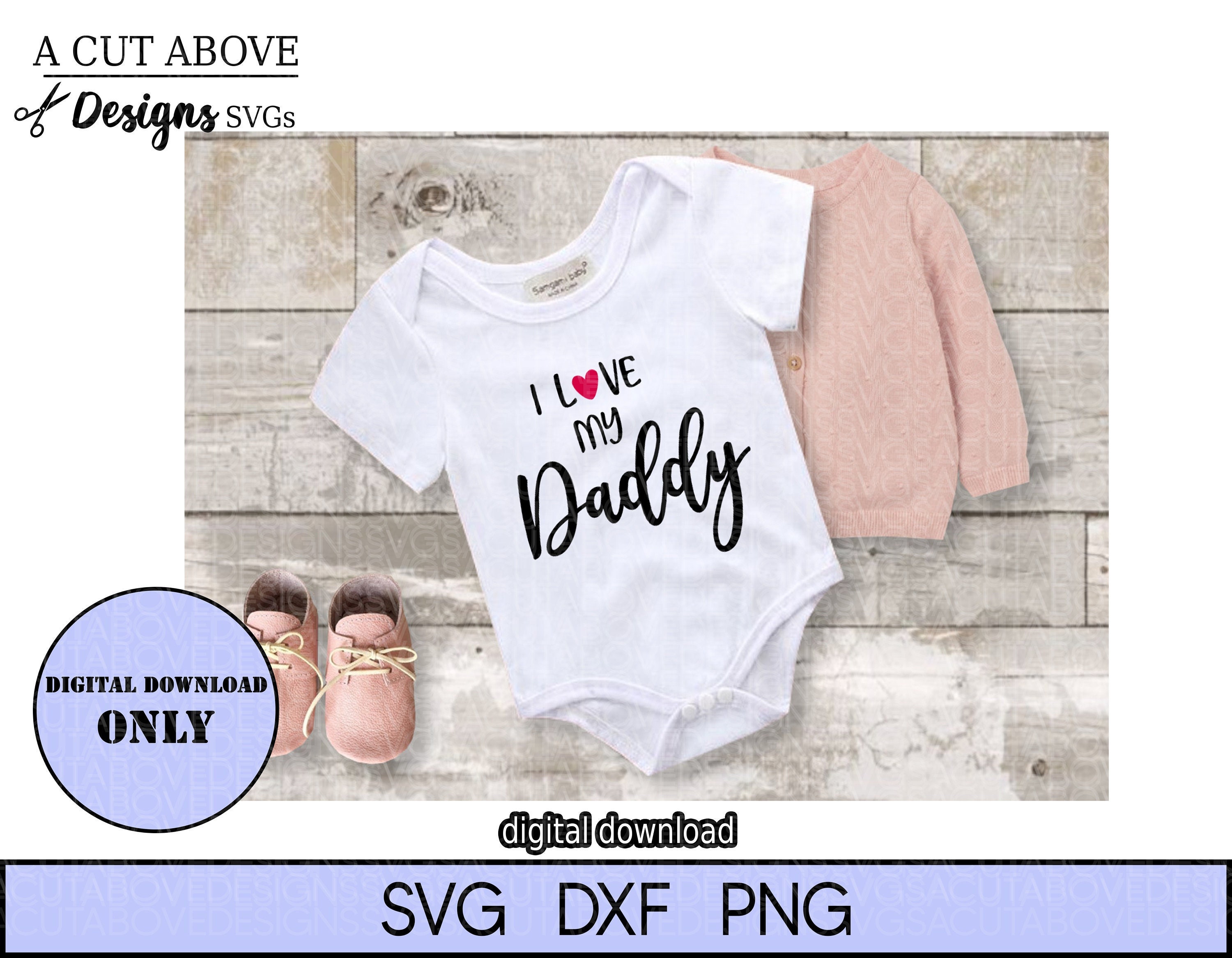 I Love My Daddy Svg Father Svg Kids Svg Family Svg Love - Etsy