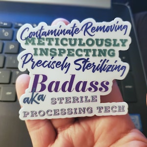 Waterproof Sterile Processing Tech Sticker • Central Sterile Processing Gift • Sterile Processing Tech Week Gift • Water Bottle Sticker •