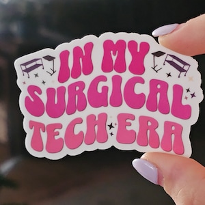 Surgical Technologist Sticker • Circulating Nurse •