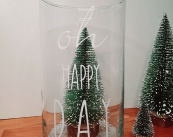Glasvase mit Schriftzug | Vase |  Weihnachten | Oh Happy Day | Geburtstag | Weihnachtsdeko | Geschenk | Mitbringsel | Geschenkidee