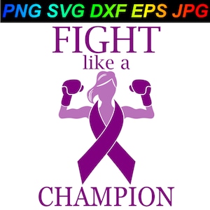 Fight like a champion PNG SVG DXF Eps Jpg Cricut Silhouette