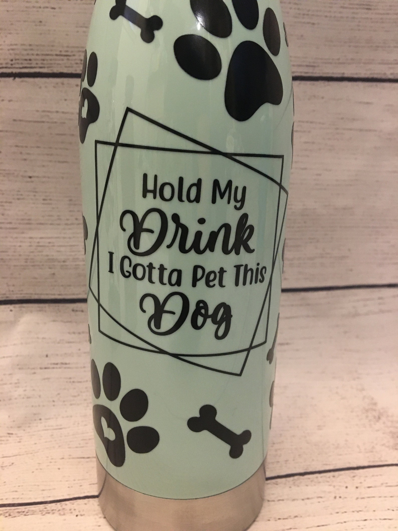 Dog lover water bottle Hold my drink so I can pet this dog Etsy