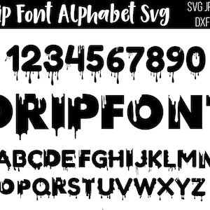 Drip Font SVG, Drip Alphabet SVG, Drip Font, Dripping Font, Dripping svg, Blood Dripping SVG, Dripping Letters, Dripping Silhouette