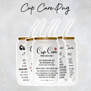 Glass Can Cup Care PNG, Print and Cut PNG Files, Libby Glass Care Instructions, Care Card Template, Digital Downloads Only