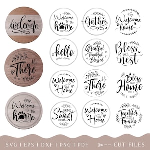 Round Sign SVG bundle, Farmhouse SVG, Welcome Sign SVG,  Home Sweet Home svg, Farmhouse Welcome Door Sign svg, Digital Downloads Only