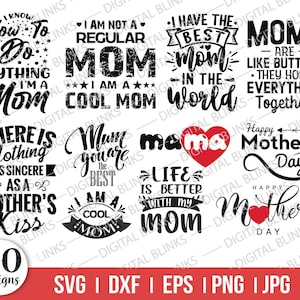 Mom SVG Bundle: Mother&#39;s Day Quotes, Funny Mom Life (Digital Download)