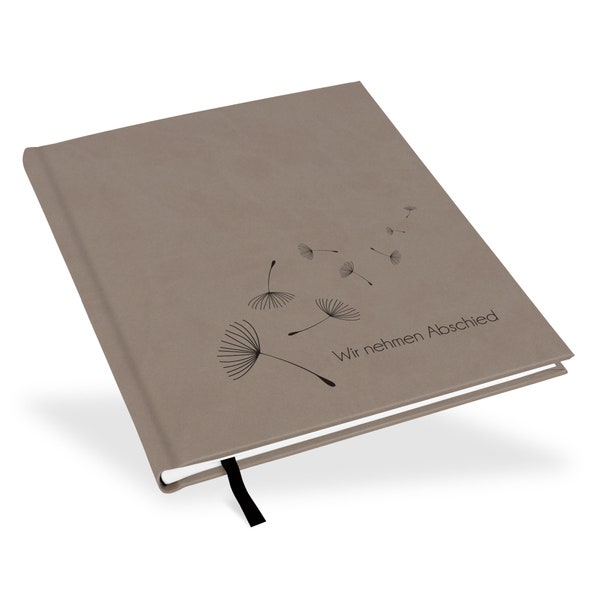 Gedenkbuch Beerdigung Taupe | mit Prägung "Wir nehmen Abschied" | wattiertes Hardcover | 100 Seiten | 21 x 25 cm | Handmade [KB-21204-AE]