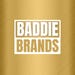 Baddie Brands Shop