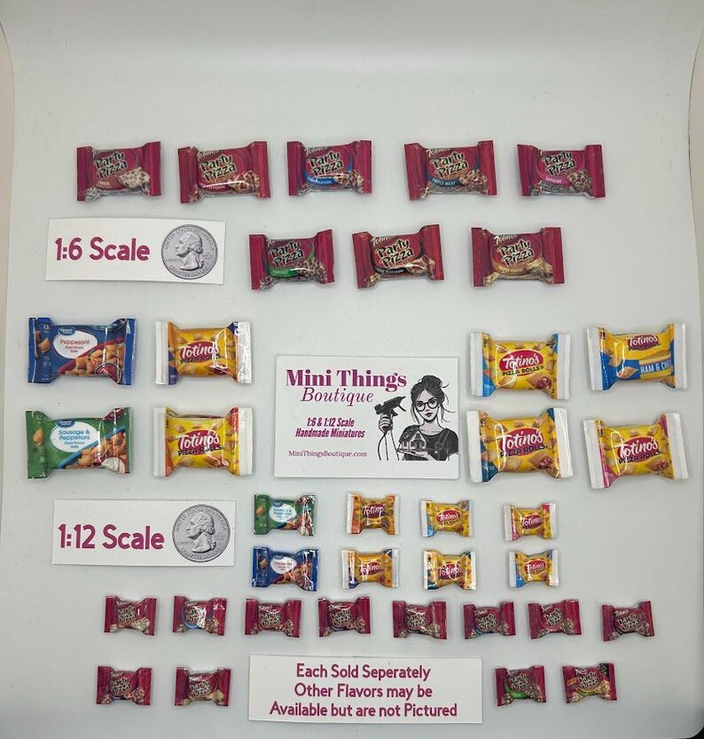 May include: A collection of miniature food items, including bags of chips, pizza snacks, and other treats. The items are arranged in two rows, with the top row labeled "1:6 Scale" and the bottom row labeled "1:12 Scale". The image also includes the text "Mini Things Boutique" and "Each Sold Seperately Other Flavors may be Available but are not Pictured".