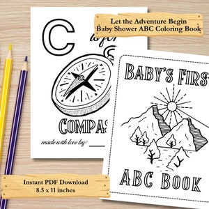 Op de afbeelding: Zwart-witte printbare kleurboek voor een babyshower. De omslag toont een kompas en bergen met de tekst "Let the Adventure Begin Baby Shower ABC Coloring Book" en "Baby's First ABC Book".