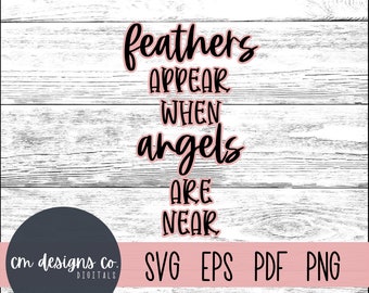 Free Free 179 Feathers Appear When Angels Are Near Svg Free SVG PNG EPS DXF File