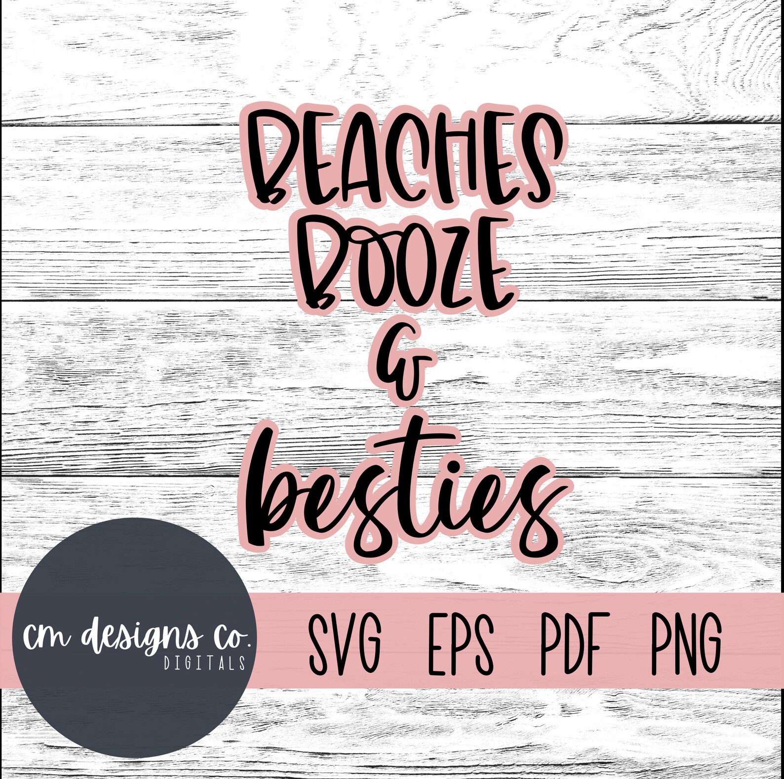Beaches Booze And Besties SVG PNG Vacation Time Svg Beach Trip Svg
