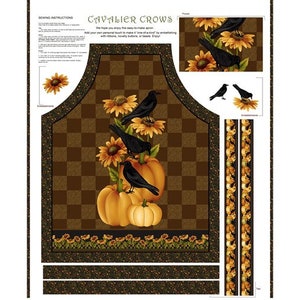 May include: Fabric panel with an apron design, featuring a brown and tan checkerboard pattern, pumpkins, sunflowers, and black crows. The text "Cavalier Crows" is displayed at the top. Includes sewing instructions and embellishment details.