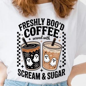Freshly Boo’d Coffee Halloween Shirt Design | Spooky Fall Coffee Lover PNG | Ghost Graphic Sublimation | Digital Download