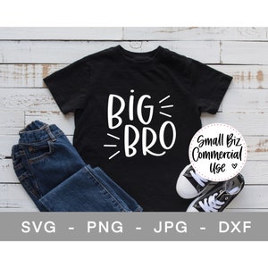 Big Bro Hand Lettered SVG Files, Cricut Silhouette Cut Files, svg, png, jpg, dxf, Pregnancy Announcement, Free Small Business Commercial Use