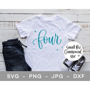 Four Hand Lettered SVG Files, Cricut Silhouette Cut Files, svg, png, jpg, dxf, 4th Birthday SVG, Stars, Free Small Business Commercial Use