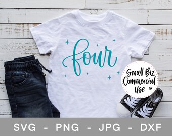 Four Hand Lettered SVG Files, Cricut Silhouette Cut Files, svg, png, jpg, dxf, 4th Birthday SVG, Stars, Free Small Business Commercial Use