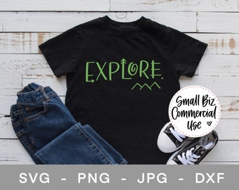 Explore Hand Lettered SVG Files, Cricut Silhouette Cut Files, svg, png, jpg, dxf, Adventure SVG, Free Small Business Commercial Use