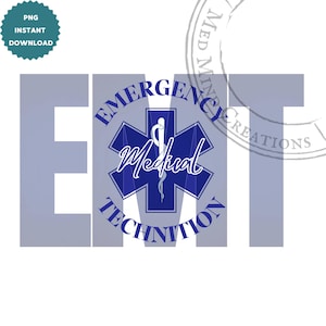EMT PNG | Emergency Medical Technician Sublimation Design | Blue Star of Life EMT | Paramedic Gift Digital Download