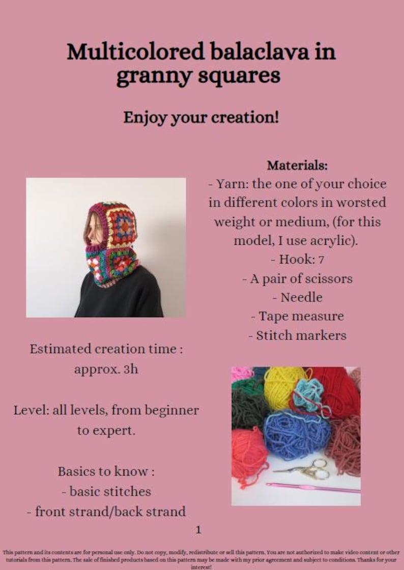 May include: A crochet balaclava pattern with instructions for making a multicoloured balaclava using granny squares. The pattern includes a list of materials needed, including yarn, a crochet hook, scissors, a needle, tape measure, and stitch markers. The pattern also includes an estimated creation time of 3 hours and is suitable for all skill levels.