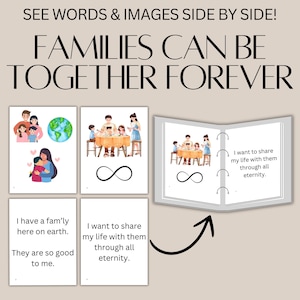 Könnte beinhalten: Ein druckbares Lehrmittel mit dem Text "FAMILIES CAN BE TOGETHER FOREVER". Das Bild zeigt Illustrationen von Familien, ein Unendlichkeitssymbol und die Sätze "Ich habe eine Familie hier auf Erden" und "Ich möchte mein Leben mit ihnen für immer teilen."
