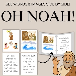 May include: Educational poster with the text "OH NOAH!" and illustrations. The poster includes images and text about Noah and the ark, with the phrase "SEE WORDS & IMAGES SIDE BY SIDE!" and instructions to download, print, and teach.