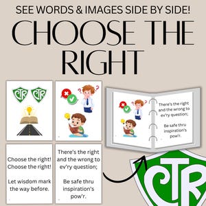 Peut inclure: Affiche éducative avec le texte "CHOOSE THE RIGHT" et des illustrations. L'affiche comprend des images d'une route, d'un livre et d'enfants avec des bulles de pensée. Le texte "DOWNLOAD, PRINT, & TEACH!" est également visible.