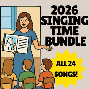 May include: An illustrated image promoting a "2026 Singing Time Bundle" with the text "The Old Testament Flip Charts." The image shows a teacher with a book and children in chairs. The text "All 24 Songs!" is in a yellow burst.