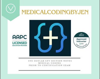 Notas, ejemplos y correcciones de la sección CPT ocular. Descarga instantánea con marca de agua. AAPC, AHIMA, NHA, CPC, COC, CRC, CCS, CCA, consejos, ediciones NCCI.