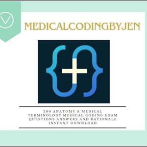 200 Anatomy & Medical Terminology Medical Coding Exam Practice Questions Answers rationales AAPC