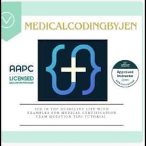 ICD 10 Top Guideline Liste mit Beispielen für die medizinische Zertifizierung Prüfungsvorbereitung Wasserzeichen Sofort-Download Anfänger Aapc Ahima nha CPC