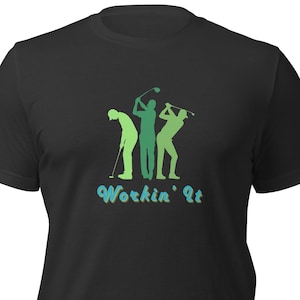 Happy Gilmore T-Shirt, &quot;Workin&#39; It&quot;, Happy Gilmore, Funny Movie Quotes, Golf Gifts