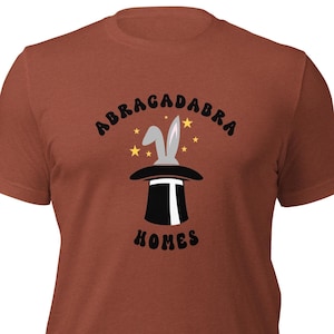 Talladega Nights T-Shirt, &quot;Abracadabra, Homes&quot;, Talladega Nights, Funny Movie Quotes, NASCAR Fans, Unisex T-Shirt