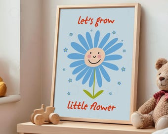 Flower Nursery Art, Let's Grow Little Flower Print, Baby Shower Gift, Kids Room Wall Art
