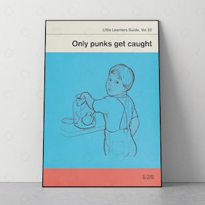 Vol 22. Only Punks Get Caught - Poster, Retro Book Cover, Vintage Print, Modern Home Decor, Mid Century Art, Exhibition Poster