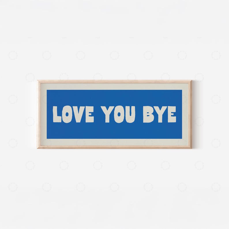 「Love You Bye」プリント - 廊下の壁アート、ドアの上サイン、横長パノラマタイポグラフィポスター、モダンな室内装飾 画像 1