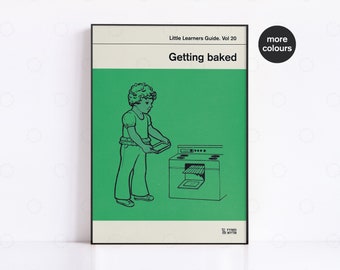 Getting Baked - Retro Poster, Retro Book Cover, Vintage Print, Modern Home Decor, Mid Century Art, Exhibition Poster, Vintage Poster