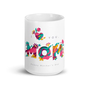 Mother&#39;s Day White glossy mug
