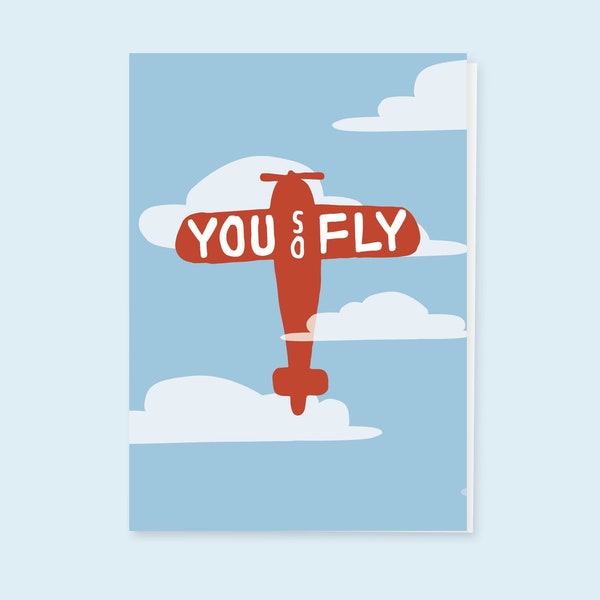 punny airplane card, airplane pun card, so fly card, you’re the flyest