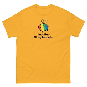 Maglietta Just Bee Nice / Maglietta grafica in cotone LGBTQIA+ / Maglietta con orgoglio gender neutral per queer e alleati di Alphabet Mafia SoCal