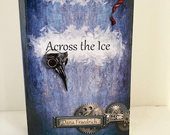 Across the Ice (Signed Copy)