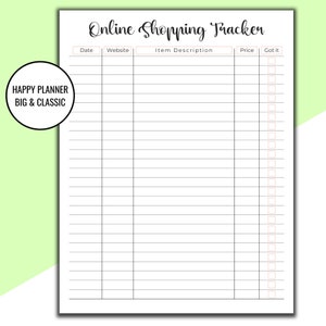 May include: A printable online shopping tracker with columns for date, website, item description, price, and a checkbox for "Got it".